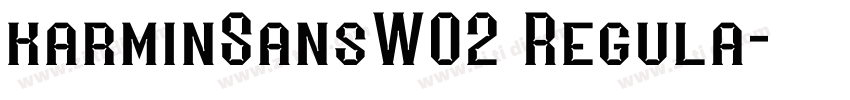 karminSansW02 Regula字体转换